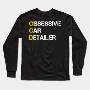 Car Detailing Car Wash Tee For Car Detailer Polisher Long Sleeve T-Shirt